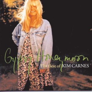 Gypsy Honeymoon: The Best Of Kim Carnes از Kim Carnes