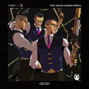 Fire Again (Dabin Remix) از VALORANT