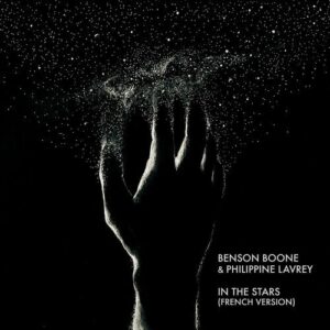 In The Stars (French Version) از Benson Boone