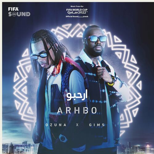 Arhbo [Music from the FIFA World Cup Qatar 2022 Official Soundtrack] از Ozuna
