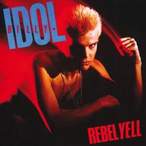 Rebel Yell از Billy Idol