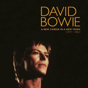 A New Career in a New Town (1977 - 1982) از David Bowie