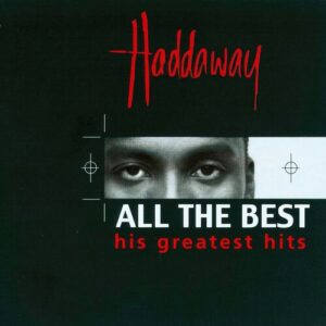 All the Best - His Greatest Hits از Haddaway