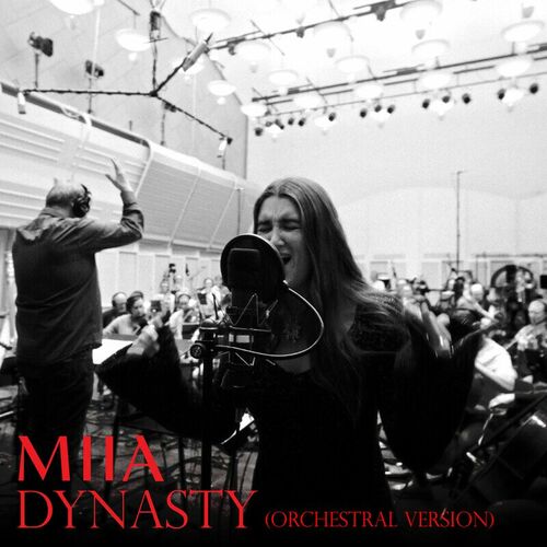 Dynasty (Orchestral Version) از Miia