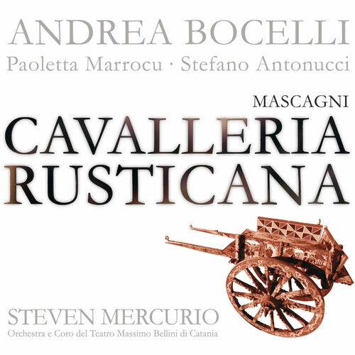 Mascagni: Cavalleria Rusticana از Andrea Bocelli