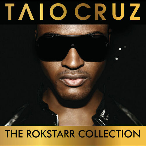 The Rokstarr Hits Collection از Taio Cruz