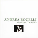 Viaggio Italiano از Andrea Bocelli