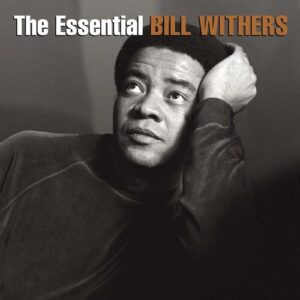 The Essential Bill Withers از Bill Withers