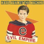 Evil Empire از Rage Against the Machine