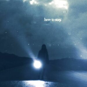 here to stay از Øneheart