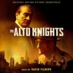 The Alto Knights (Original Motion Picture Soundtrack) از David Fleming