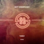 Tambur (Radio Edit) از Matt Sassari