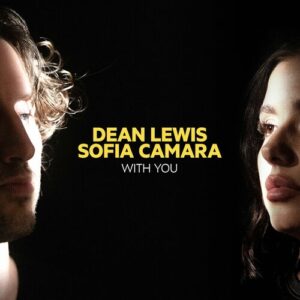 With You (with Sofia Camara) از Dean Lewis