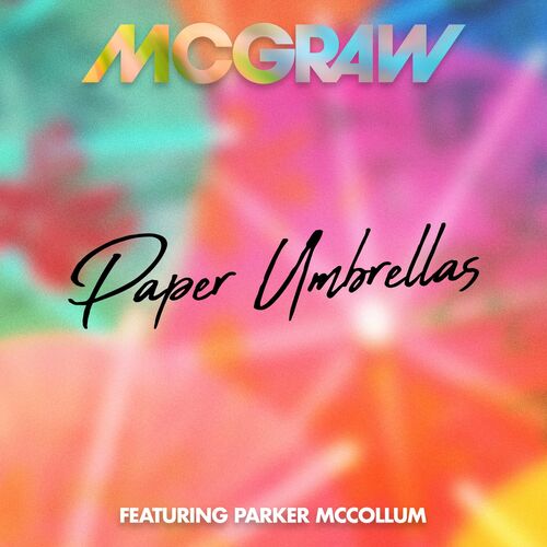 Paper Umbrellas از Tim McGraw