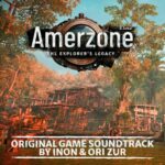 Amerzone - The Explorer's Legacy (Original Game Soundtrack) از Inon Zur