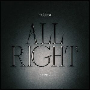 All Right از Tiësto