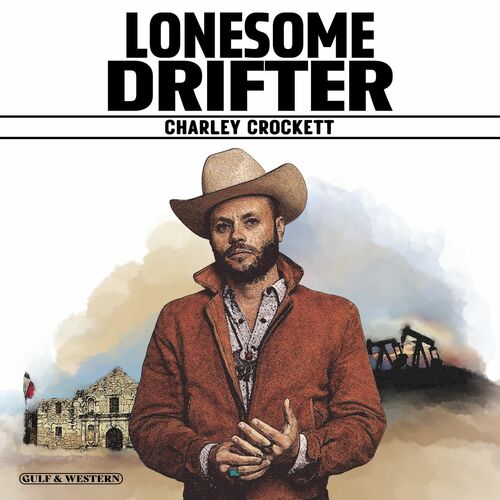 Lonesome Drifter از Charley Crockett