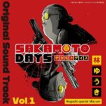 SAKAMOTO DAYS Original Sound Track Hayashi special Mix Vol.1 از Yuki Hayash