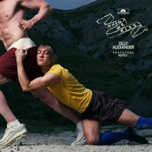 When We Kiss (t e s t p r e s s Remix) از Olly Alexander (Years & Years)