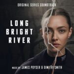 Long Bright River (Original Series Soundtrack) از James Poyser
