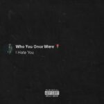 I Hate You از Lil Poppa