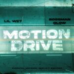 Motion Drive از Lil Wet