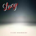 Lucy از Claire Rosinkranz