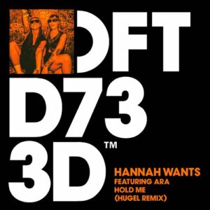 Hold Me (HUGEL Remix) از Hannah Wants