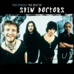 Two Princes - The Best Of از Spin Doctors