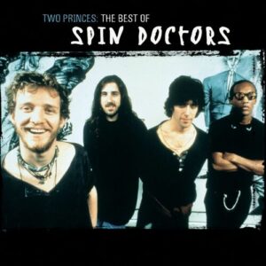 Two Princes - The Best Of از Spin Doctors