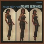Make Way for Dionne Warwick از Dionne Warwick