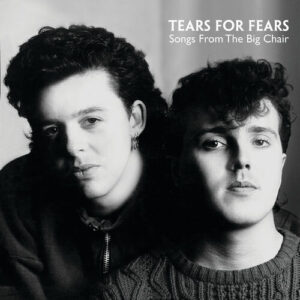 Songs From The Big Chair (Deluxe) از Tears For Fears