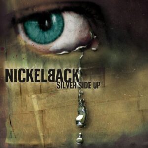 Silver Side Up از Nickelback