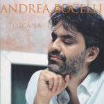 Cieli Di Toscana (Remastered) از Andrea Bocelli
