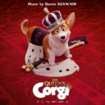 The Queen's Corgi (Original Motion Picture Soundtrack) از Ramin Djawadi