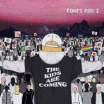 The Kids Are Coming - EP از Tones And I