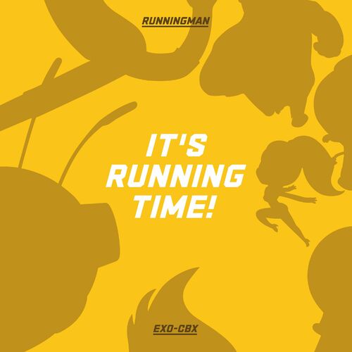 It's Running Time! از EXO-CBX