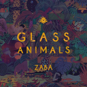 ZABA (Deluxe) از Glass Animals