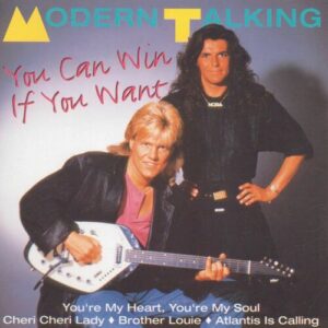 You Can Win If You Want از Modern Talking
