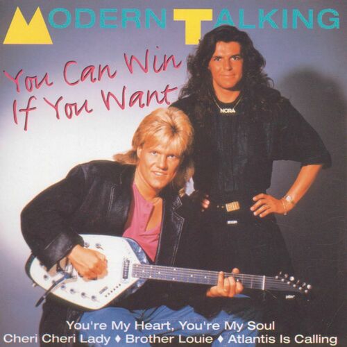 You Can Win If You Want از Modern Talking