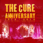 Anniversary: 1978 - 2018 Live In Hyde Park London (Live) از The Cure