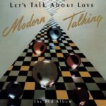 Let's Talk About Love از Modern Talking