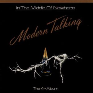 In The Middle Of Nowhere از Modern Talking