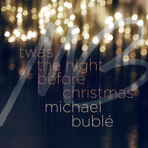 'Twas the Night Before Christmas از Michael Bublé