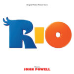 Rio (Original Motion Picture Score) از John Powell