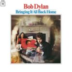 Bringing It All Back Home از Bob Dylan
