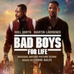 Bad Boys for Life (Original Motion Picture Score) از Lorne Balfe