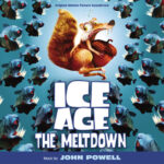 Ice Age: The Meltdown (Original Motion Picture Soundtrack) از John Powell