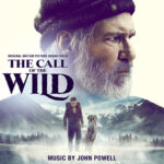 The Call of the Wild (Original Motion Picture Soundtrack) از John Powell