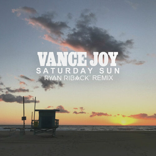 Saturday Sun (Ryan Riback) از Vance Joy